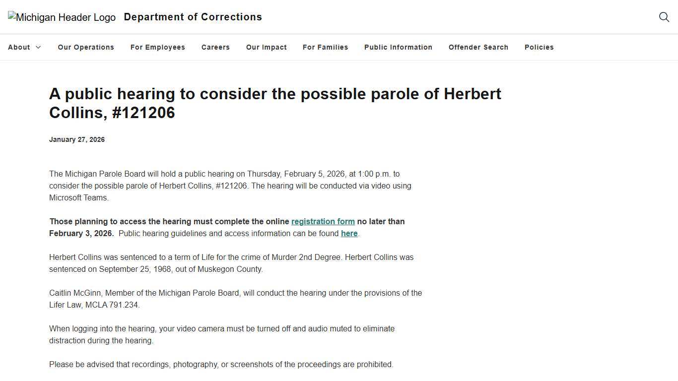 A public hearing to consider the possible parole of Herbert Collins, #121206